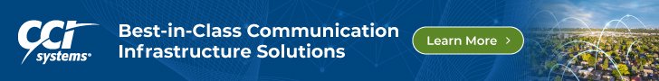 CCI Systems: Best-in-Class Communication Infrastructure Solutions. Learn More