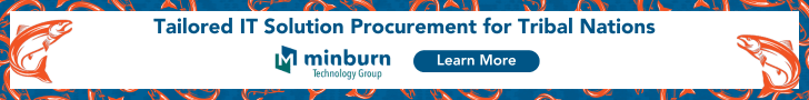 Tailored IT Solution Procurement for Tribal Nations. Minburn. Learn More.