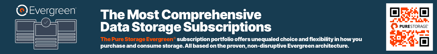 Evergreen: The Most Comprehensive Data Storage Subscriptions. The Pure Storage Evergreen subscription portfolio offers unequaled choice and flexibility in how you purchase and consume storage. All based on the proven, non-disruptive Evergreen architecture